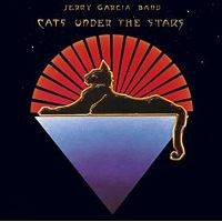 The Jerry Garcia Band : Cats Under The Stars